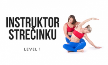 Instruktor strečinku - level 1